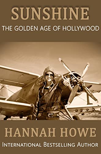 Sunshine (The Golden Age of Hollywood Book 2) on Kindle