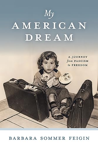 My American Dream: A Journey from Fascism to Freedom on Kindle