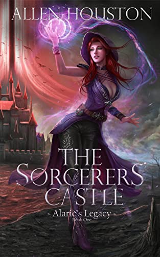 The Sorcerers' Castle (Alaric's Legacy Book 1) on Kindle