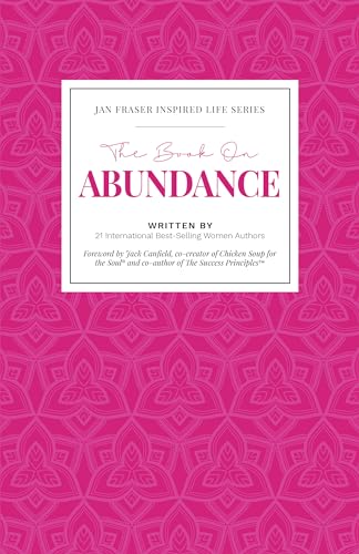 The Book on Abundance (Jan Fraser Inspired Life Series Book 4) on Kindle