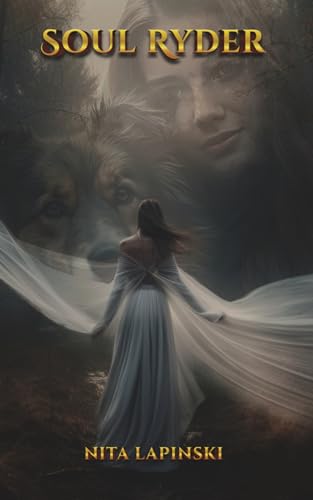 Soul Ryder: A Journey Into the Merging of Souls on Kindle