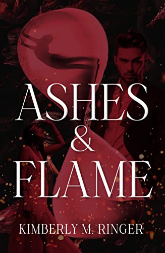 Ashes and Flame on Kindle