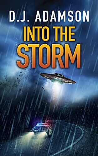 Into the Storm: Aliens Among Us on Kindle