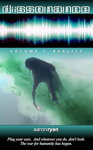 Reality (Dissonance Volume 1) on Kindle