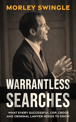 Warrantless Searches (Law Guru Series) on Kindle