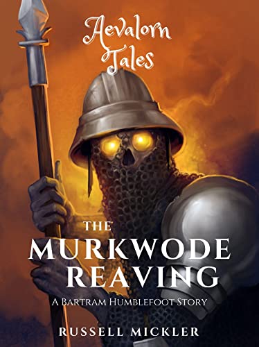 The Murkwode Reaving on Kindle
