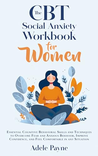The CBT Social Anxiety Workbook for Women on Kindle