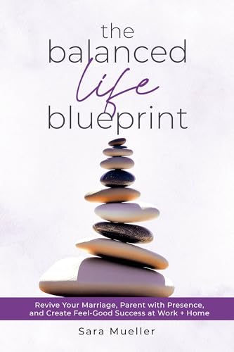 The Balanced Life Blueprint on Kindle