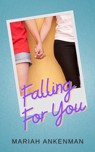 Falling For You on Kindle