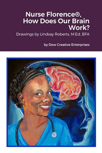 Nurse Florence®, How Does Our Brain Work? on Kindle