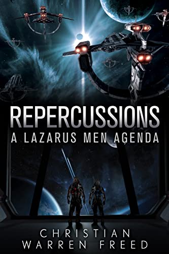Repercussions (The Lazarus Men Agenda Book 2) on Kindle