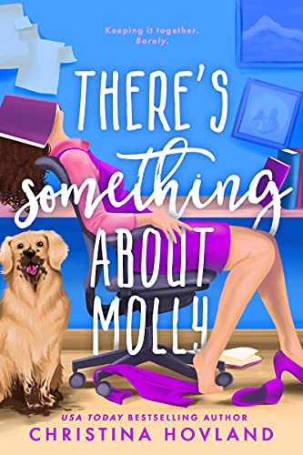 There's Something About Molly (Mommy Wars Book 2) on Kindle