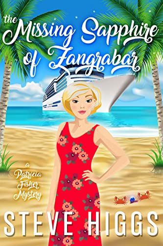 The Missing Sapphire of Zangrabar (Patricia Fisher Cruise Ship Mysteries Book 1) on Kindle