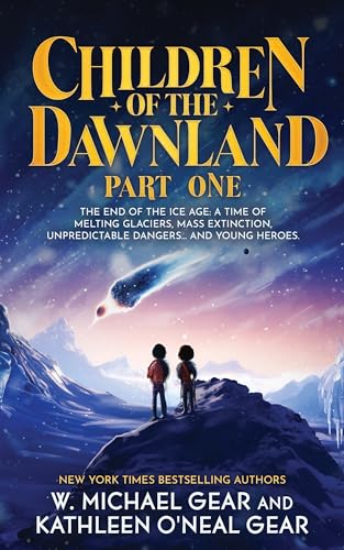 Children of the Dawnland: Part One on Kindle