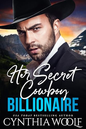 Her Secret Cowboy Billionaire (Montana Billionaires Book 1) on Kindle