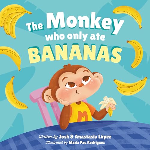 The Monkey Who Only Ate Bananas on Kindle