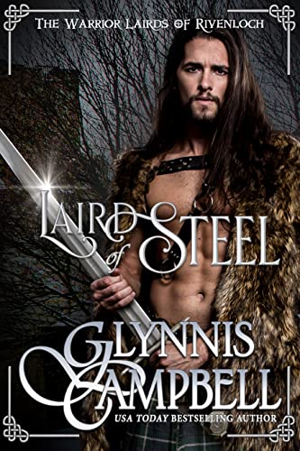 Laird of Steel (The Warrior Lairds of Rivenloch Book 1) on Kindle