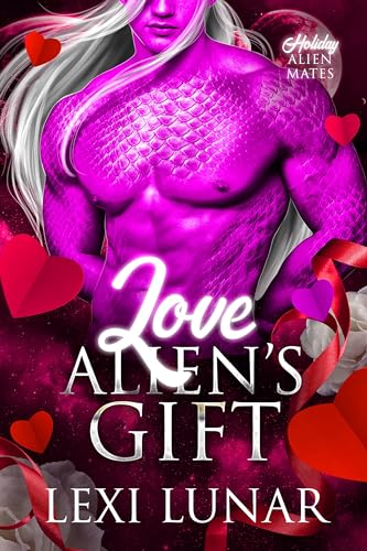 Love Alien's Gift on Kindle