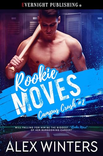 Rookie Moves (Campus Crush Book 2) on Kindle