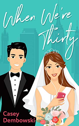 When We're Thirty on Kindle