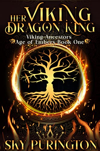Her Viking Dragon King (Viking Ancestors: Age of Embers Book 1) on Kindle