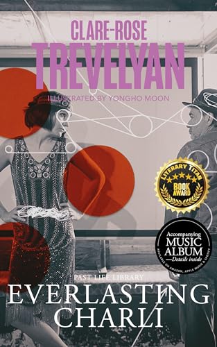 Everlasting Charli (Past Life Library Book 1) on Kindle