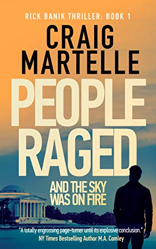People Raged (Rick Banik Thrillers Book 1) on Kindle