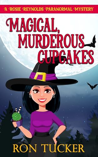Magical, Murderous Cupcakes (Rosie Reynolds Paranormal Mysteries Book 1) on Kindle