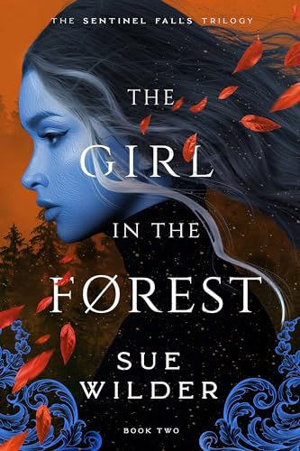 The Girl in the Forest (Sentinel Falls Trilogy Book 2) on Kindle