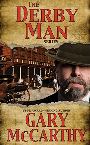 The Derby Man: The Complete Western Adventure Series on Kindle