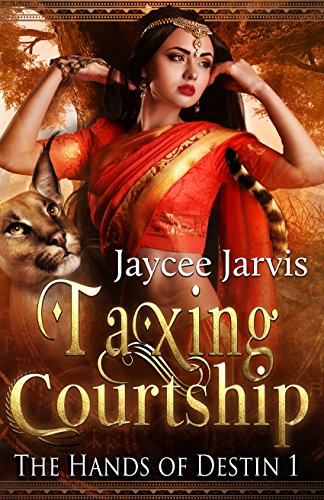 Taxing Courtship (The Hands of Destin Book 1) on Kindle