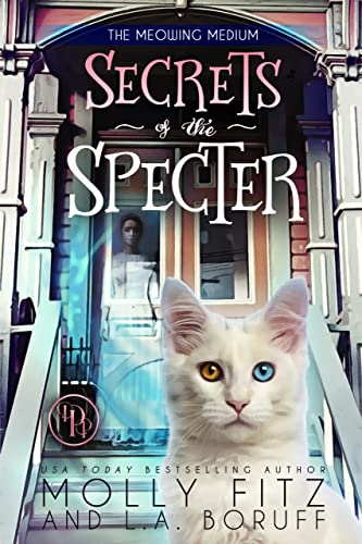 Secrets of the Specter (The Meowing Medium Book 1) on Kindle