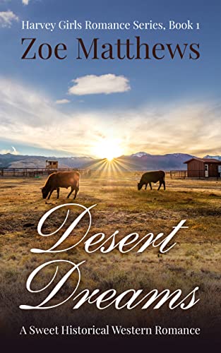 Desert Dreams (Harvey Girls Romance Series Book 1) on Kindle