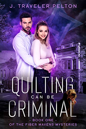 Quilting Can Be Criminal (Fiber Mavens Mysteries Book 1) on Kindle