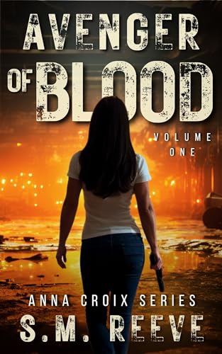 Avenger of Blood (Anna Croix Series Book 1) on Kindle