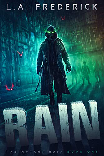 The Rain (The Mutant Rain Book 1) on Kindle