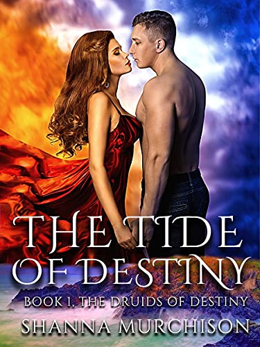 The Tide of Destiny (The Druids of Destiny Series Book 1) on Kindle