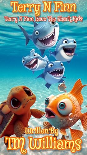 Terry N Finn - Terry N Finn Race The Shark Kids on Kindle