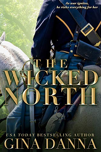 The Wicked North (Hearts Touched By Fire Book 1) on Kindle