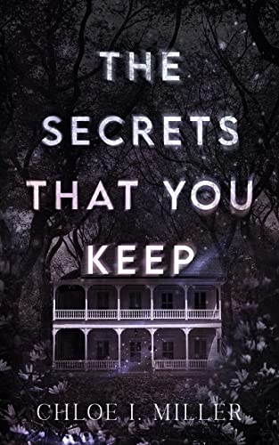 The Secrets That You Keep (Haven House Book 1) on Kindle