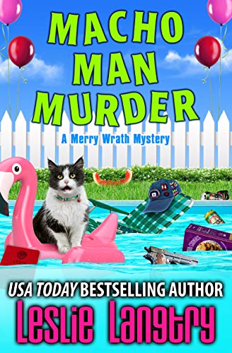 Macho Man Murder (Merry Wrath Mysteries Book 15) on Kindle