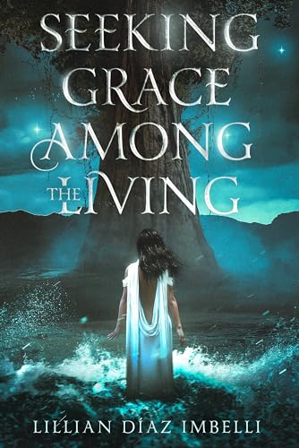Seeking Grace Among the Living on Kindle