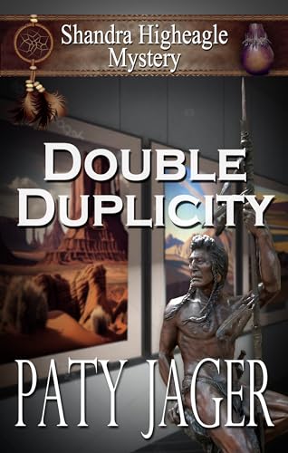 Double Duplicity: A Shandra Higheagle Mystery on Kindle