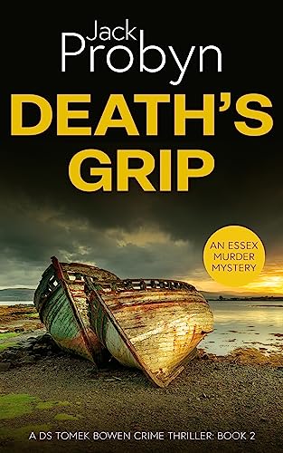 Death's Grip (DS Tomek Bowen Crime Thriller Book 2) on Kindle