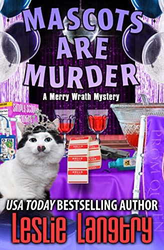 Mascots Are Murder (Merry Wrath Mysteries Book 18) on Kindle