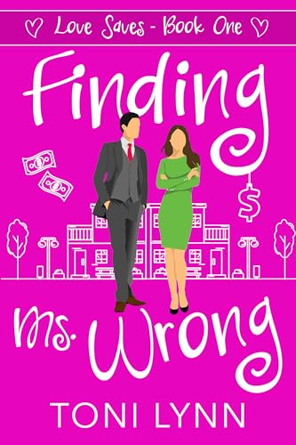 Finding Ms. Wrong (Love Saves Book 1) on Kindle