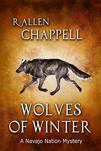 Wolves of Winter (A Navajo Nation Mystery) on Kindle