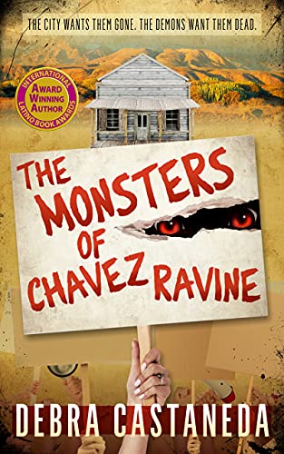 The Monsters of Chavez Ravine (Chavez Ravine Stories Book 1) on Kindle