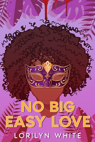 No Big Easy Love on Kindle