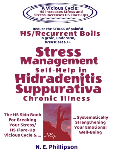 Stress Management Self Help in Hidradenitis Suppurativa Chronic Illness on Kindle